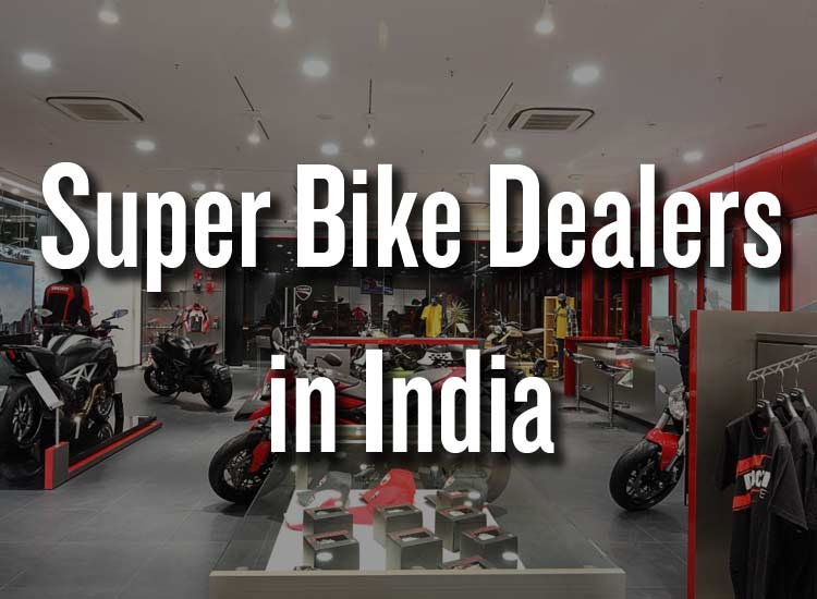 super-bike-dealers-india