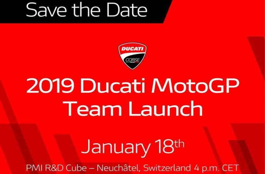  News : Ducati Desmosedici GP19 Launch