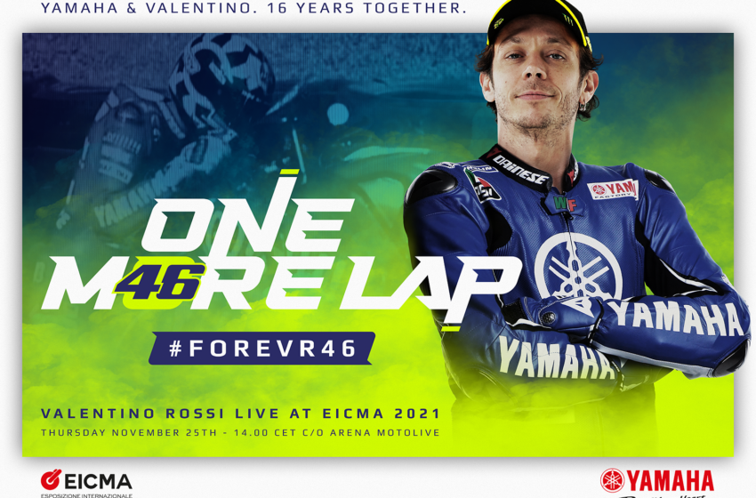  Yamaha opts for EICMA to celebrate Rossi and its story together