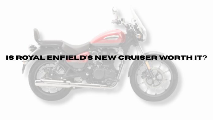 Is-Royal-Enfields-New-Cruiser-Worth-It.jpg