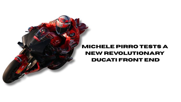 Michele-Pirro-Tests-a-New-Revolutionary-Ducati-Front-End.jpg