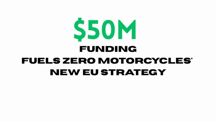 50M-Funding-Fuels-Zero-Motorcycles-New-EU-Strategy.jpg