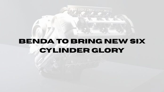 Benda-to-bring-new-Six-Cylinder-Glory.jpg