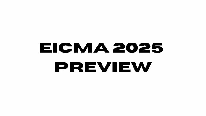 EICMA 2025 Preview EICMA-2025-Preview.jpg