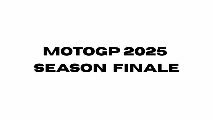 MotoGP 2025 Season Finale MotoGP-2025-Season-Finale.jpg