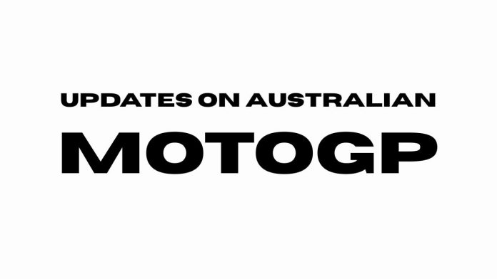 Updates on Australian MotogP Updates-on-Australian-MotogP.jpg