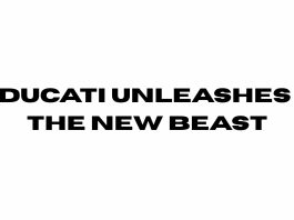 Ducati Unleashes the New Beast DUcati.jpg