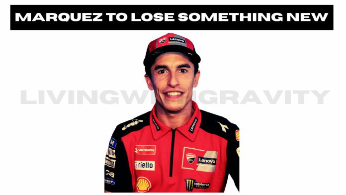 Marquez-to-lose-something-new-.jpg